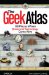 The Geek Atlas